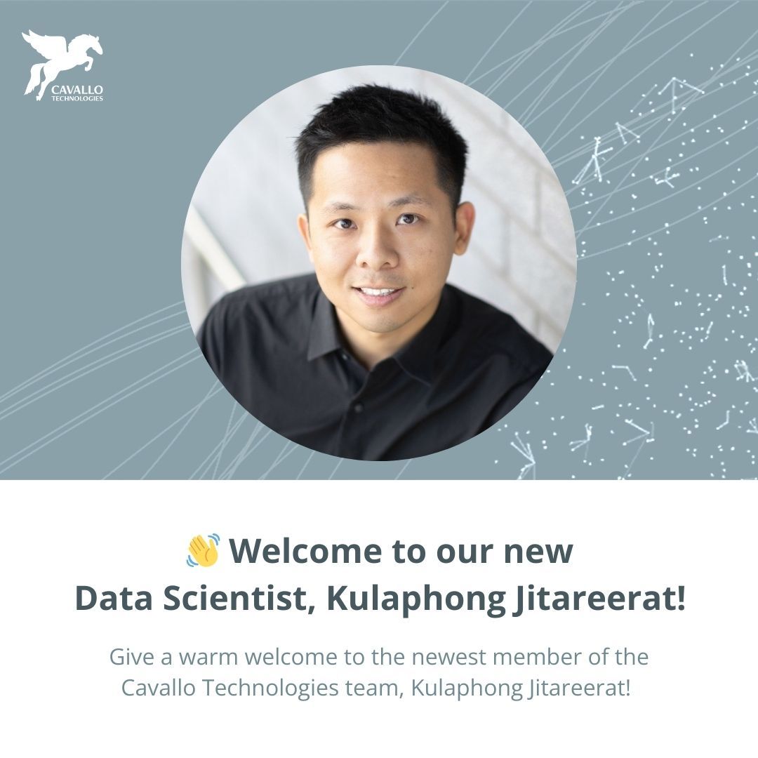 Welcome Kulaphong Jitareerat joining as a Data Scientist on the Cavallo Technologies team