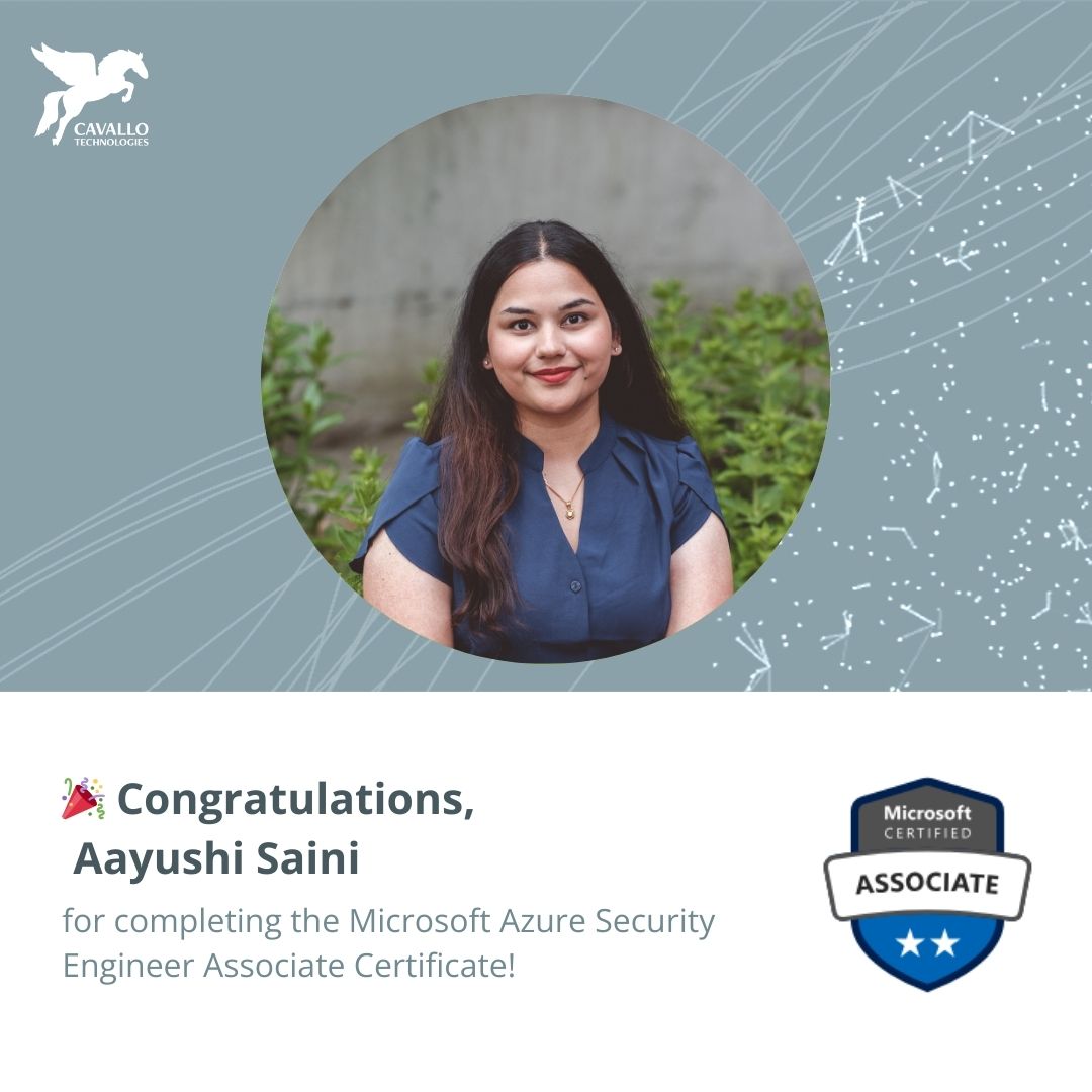 Aayushi Saini completed the Microsoft Azure Security Engineer Associate Certificate