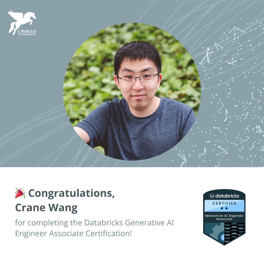 Wenhe Wang (Crane) has earned the Databricks Certified Generative AI Engineer Associate Certification