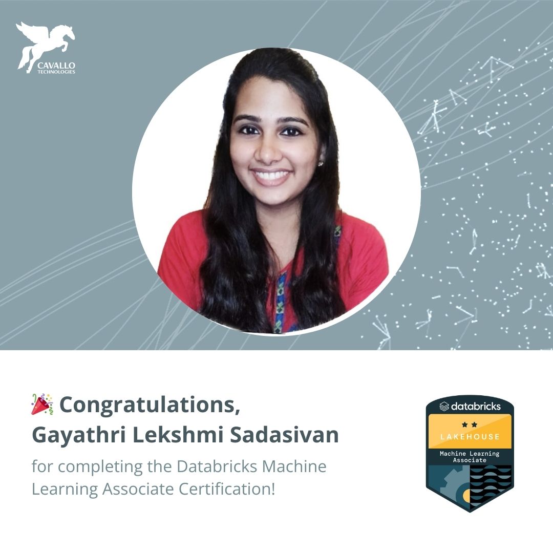 Gayathri Lekshmi Sadasivan has earned the Databricks Machine Learning Associate Certification