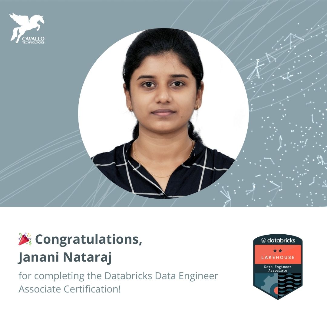 Janani Nataraj has earned the Databricks Data Engineer Associate Certification