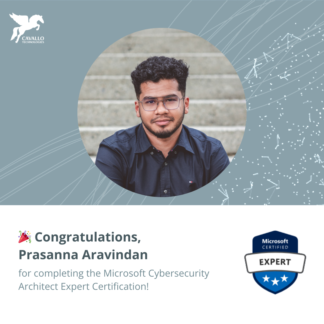 Prasanna Aravindan is now a Microsoft Cybersecurity Architect Expert