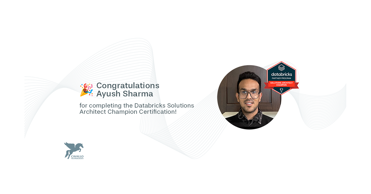 Ayush Sharma is our 10th Databricks Champion